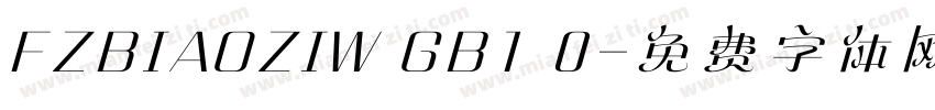 FZBIAOZIW GB1 0字体转换